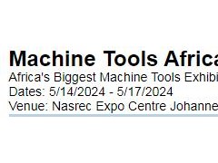 2024年5月南非约翰内斯堡金属加工、焊接、机床展览会